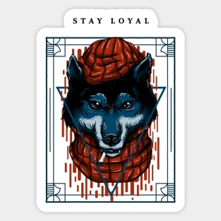 Stay loyal - wolf cartoon Sticker